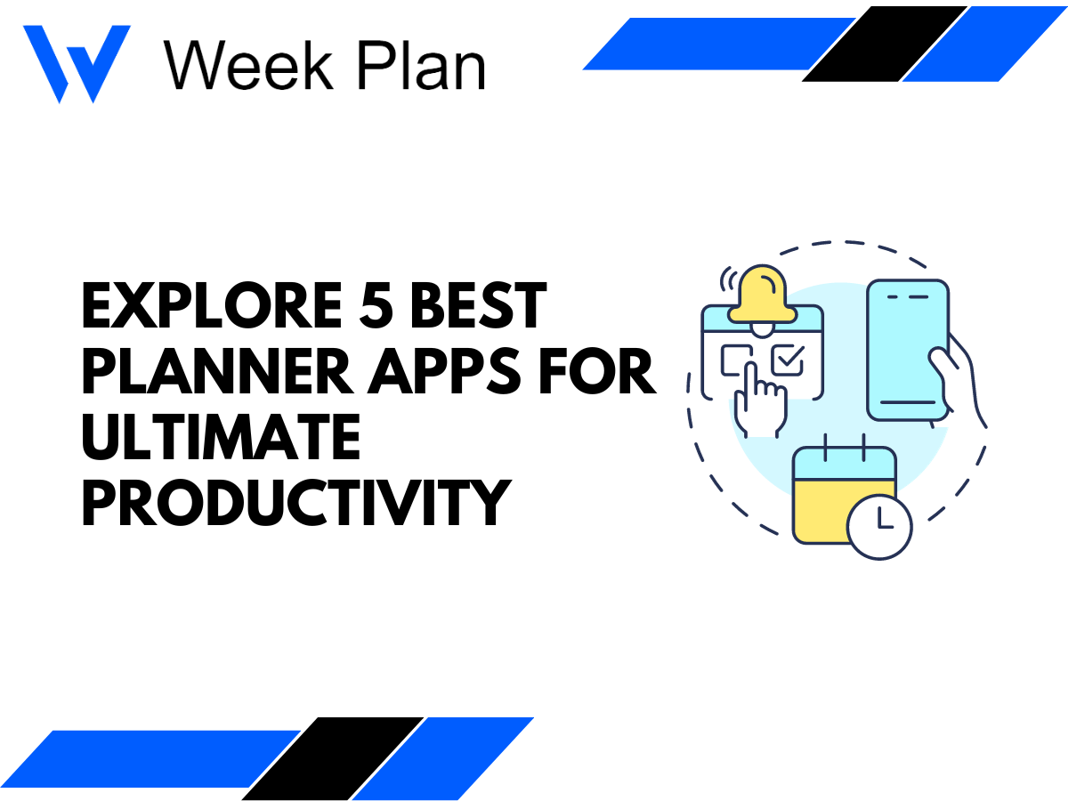 Explore 5 Best Planner Apps for Ultimate Productivity